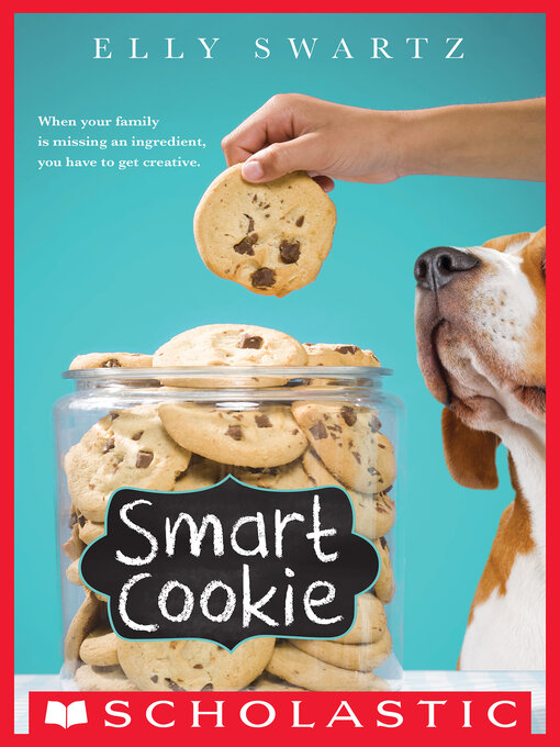 Title details for Smart Cookie by Elly Swartz - Wait list